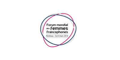 Forum Mondial des Femmes Francophones Kinshasa RDC